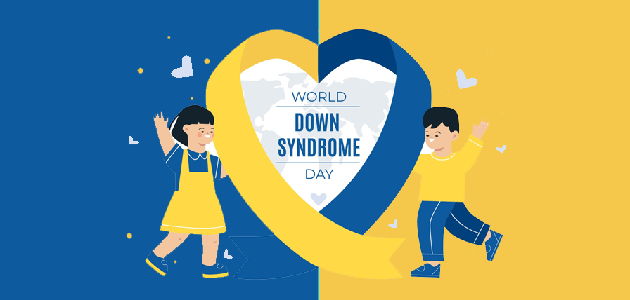 World Down Syndrome Day: Celebrating Diversity, Inclusion, and Empowerment